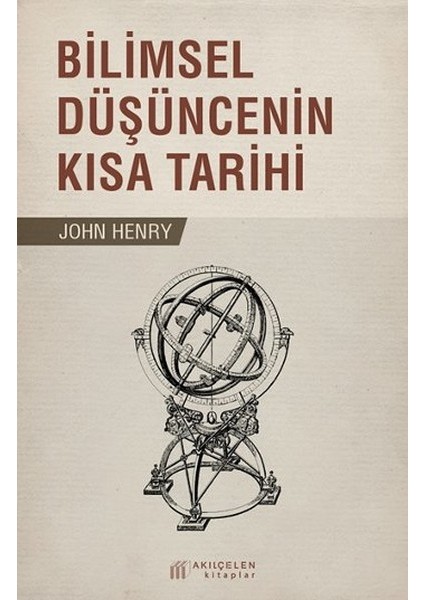 Bilimsel Düşüncenin Kısa Tarihi