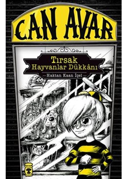 Can Avar - Tırsak Hayvanlar Dükkanı