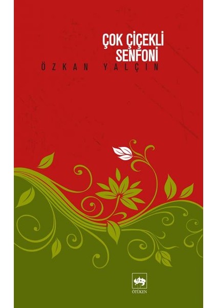 Çok Çiçekli Senfoni