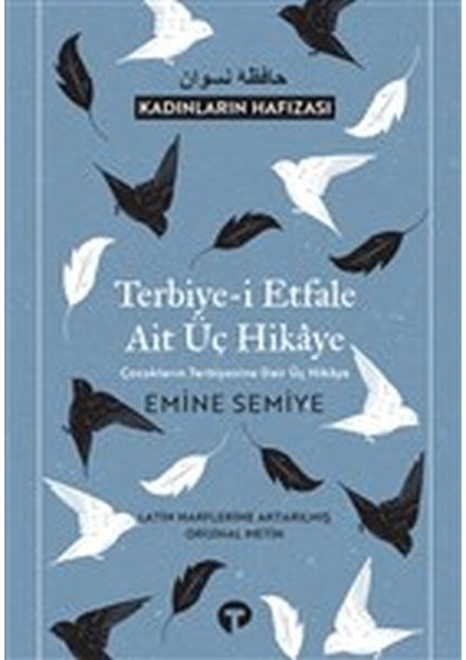 Terbiye-I Etfale Ait Üç Hikaye