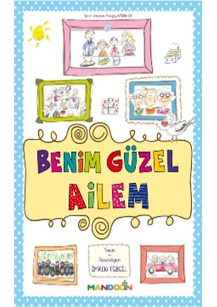 Benim Güzel Ailem