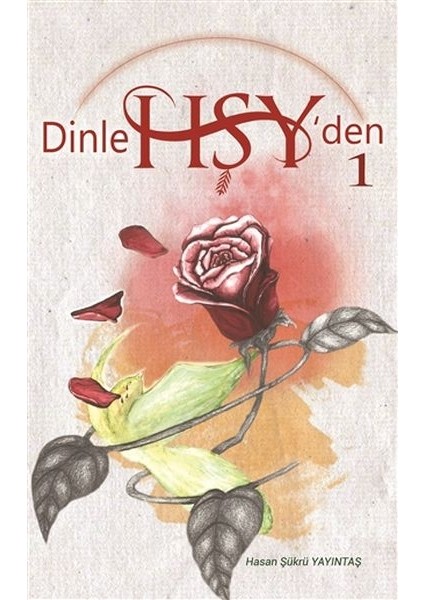 Dinle Hşy’den 1