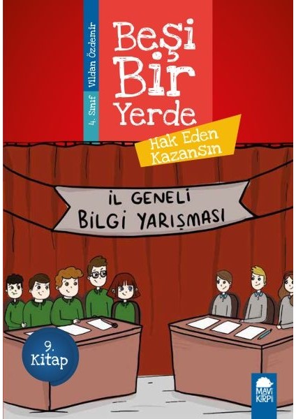 Hak Eden Kazansın - Beşi Bir Yerde - 4. Sınıf