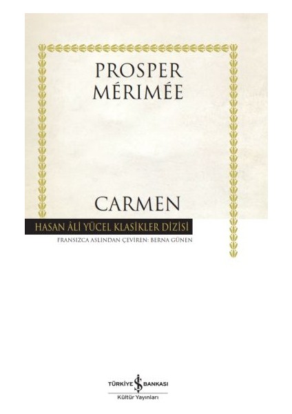 Carmen - Hasan Ali Yücel Klasikleri