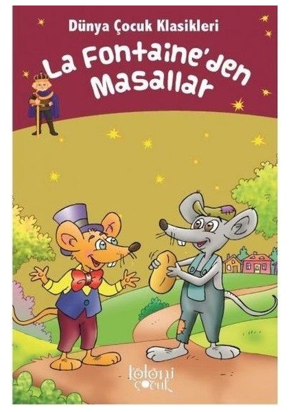 La Fontaineden Masallar - Dünya Çocuk Klasikleri