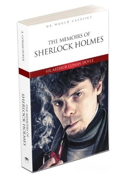 The Memoirs Of Sherlock Holmes - Ingilizce Klasik Roman