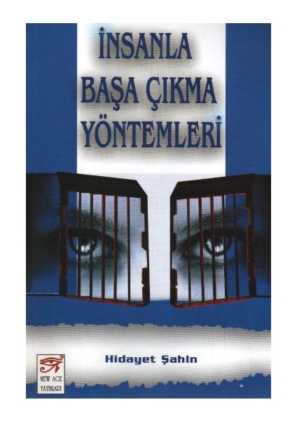 Insanla Başa Çıkma Yöntemleri