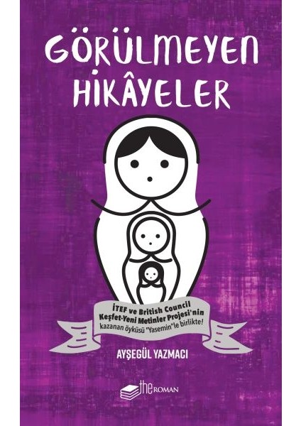 Görülmeyen Hikayeler