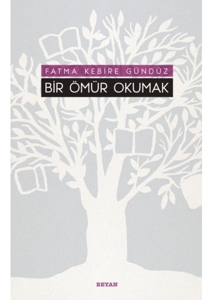 Bir Ömür Okumak