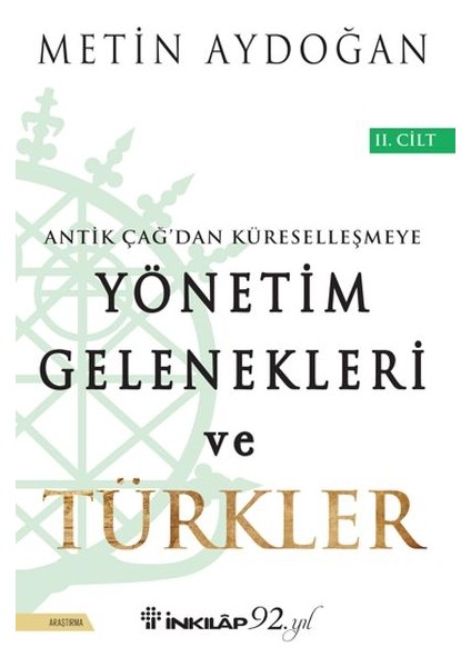 Yönetim Gelenekleri ve Türkler 2. Cilt