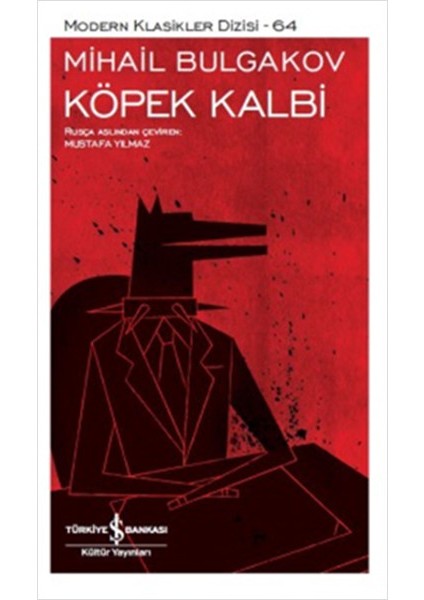 Köpek Kalbi - Modern Klasikler Dizisi