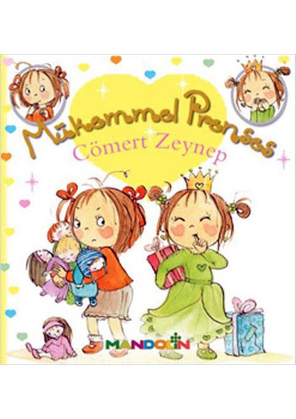 Mükemmel Prenses 4 - Cömert Zeynep