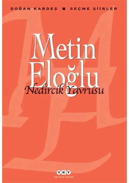 Nedircik Yavrusu - Seçme Şiirler