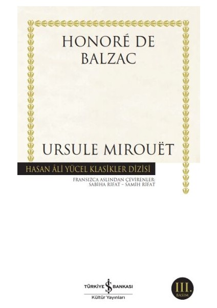 Ursule Mirouet - Hasan Ali Yücel Klasikleri