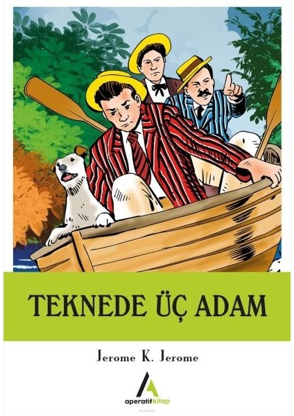 Teknede Üç Adam