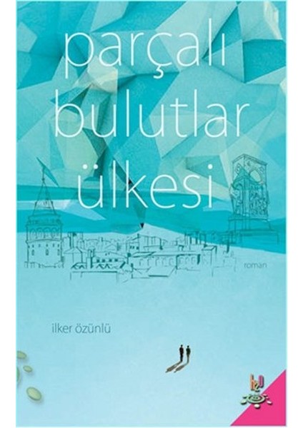 Parçalı Bulutlar Ülkesi