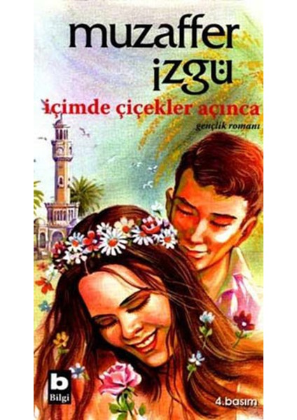 Içimde Çiçekler Açınca