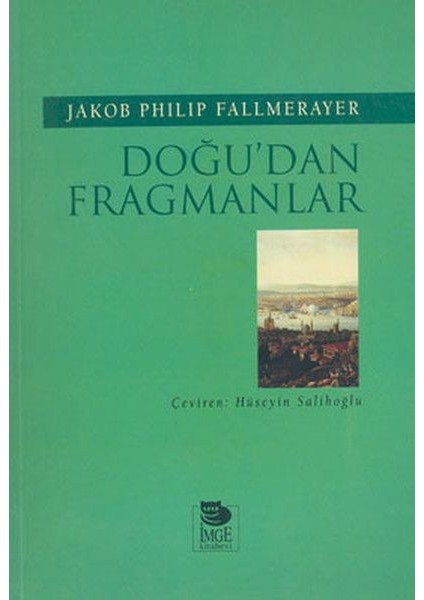 Doğu'dan Fragmanlar