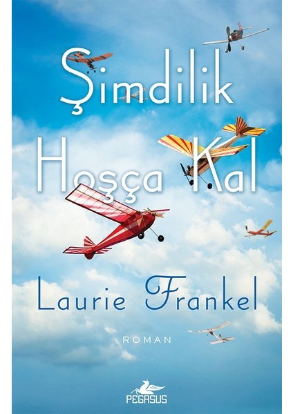 Şimdilik Hoşça Kal