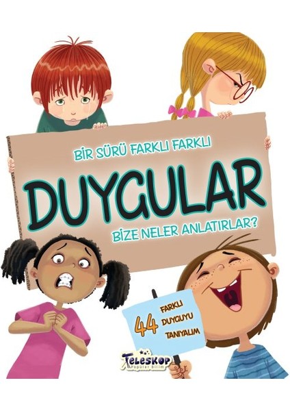 Duygular Bize Ne Anlatırlar