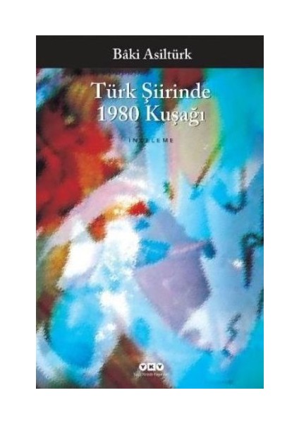 Türk Şiirinde 1980 Kuşağı