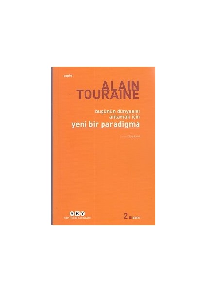 Bu Günün Dünyasını Anlamak Için Yeni Bir Paradigma
