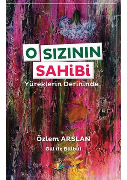 O Sızının Sahibi Yüreklerin Derininde