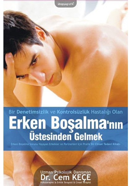 Erken Boşalma'nın Üstesinden Gelmek