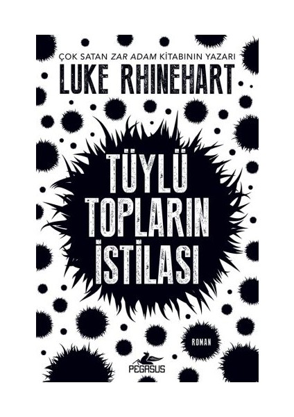 Tüylü Topların Istilası