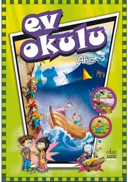 Ev Okulu Ahlak - 3