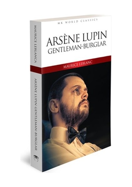 Arsene Lupin Gentleman - Burglar - Ingilizce Klasik Roman