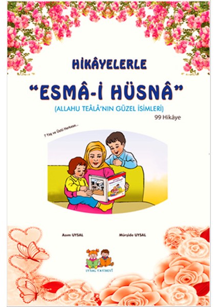 Hikayelerle Esma-I Hüsna (Küçük Boy)