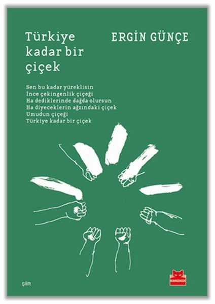 Türkiye Kadar Bir Çiçek