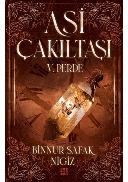 Asi Çakıltaşı 5. Perde