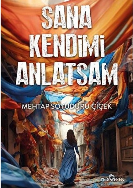 Sana Kendimi Anlatsam