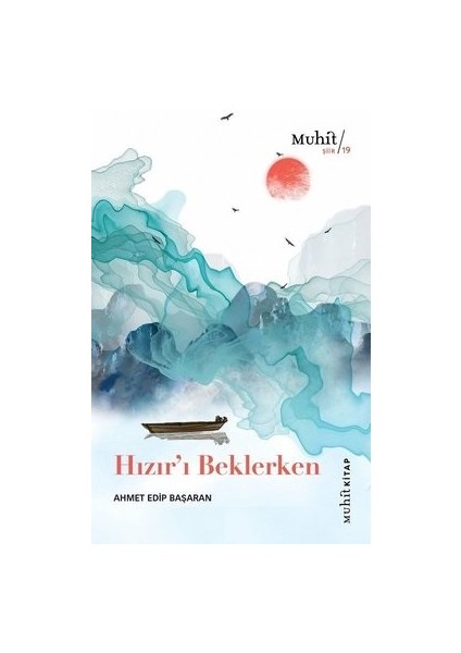 Hızır’ı Beklerken