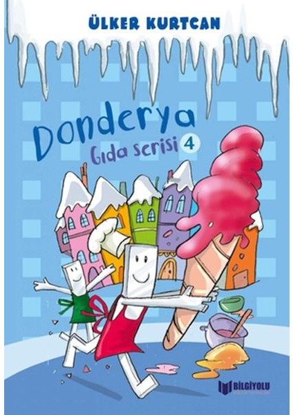 Gıda Serisi 4 - Donderya