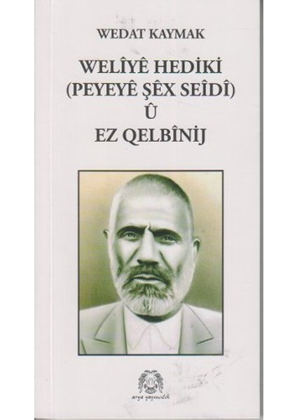 Weliye Hediki U Ez Qelbinij