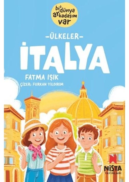 Italya - Bi' Dünya Arkadaşım Var
