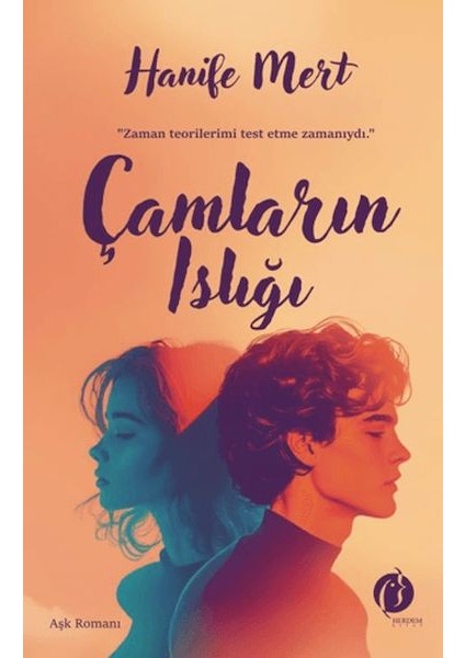 Çamların Islığı