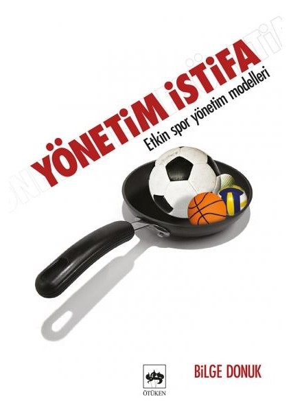 Yönetim Istifa-Etkin Spor Yönetim Teknikleri
