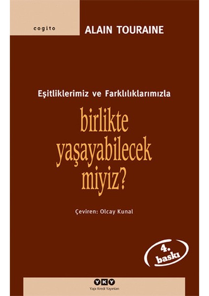 Birlikte Yaşayabilecek Miyiz? -Eşitliklerimiz ve Farklılıklarımızla
