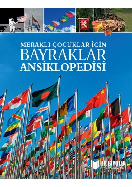 Meraklı Çocuklar Için Bayraklar Ansiklopedisi