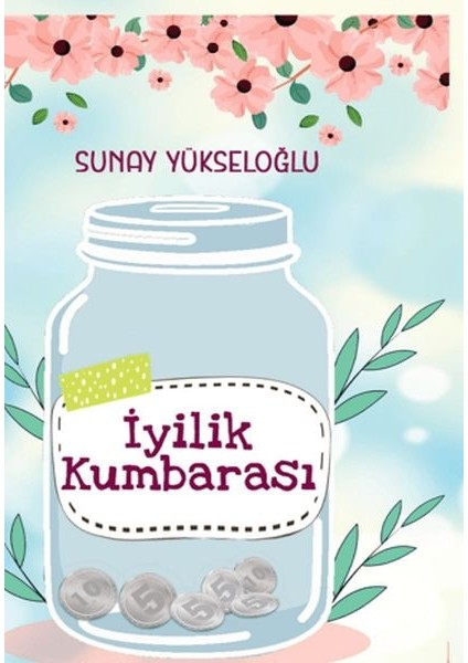 Iyilik Kumbarası Renkli Resimli