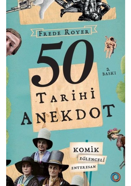 50 Tarihi Anekdot - Komik, Eğlenceli, Enteresan
