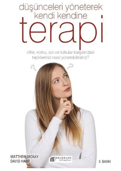 Düşünceleri Yöneterek Kendi Kendine Terapi