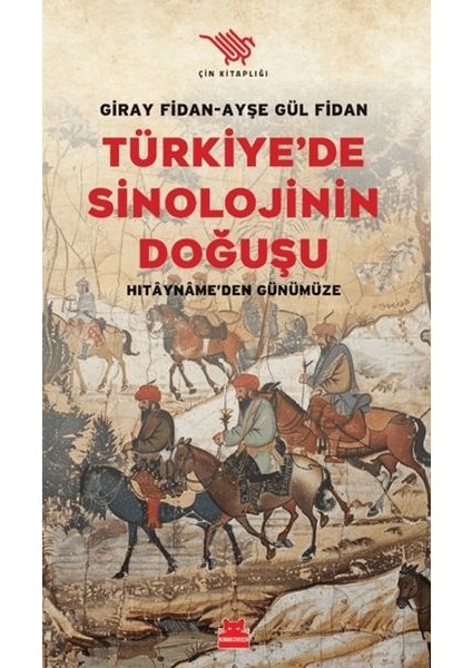 Türkiye'de Sinolojinin Doğuşu