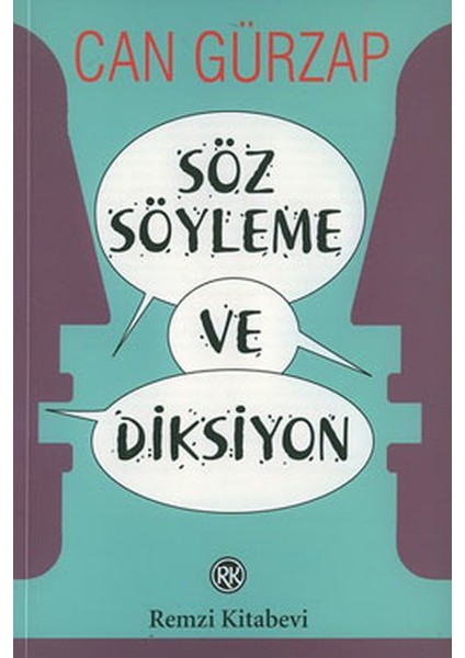 Söz Söyleme ve Diksiyon