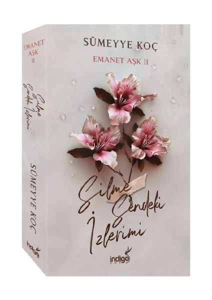 Emanet Aşk 2 – Silme Sendeki Izlerimi