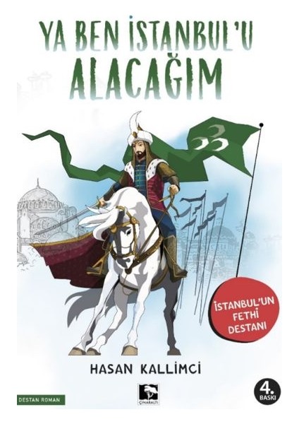 Ya Ben Istanbul'u Alacağım